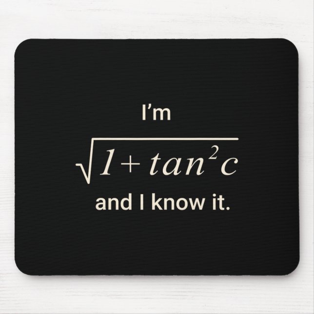 Mousepad Camiseta engraçada de punho de matemática – Eu sou (Frente)