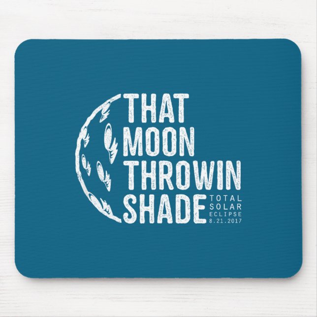 Mousepad Camiseta Engraçada Eclipse Solar Total 2017 Lua (Frente)