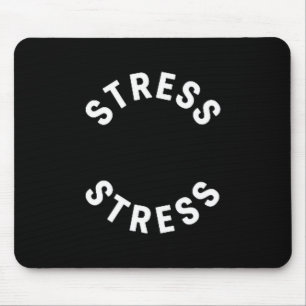 Mousepad Camiseta Engraçada O Estresse é Minha Medalha - Pr