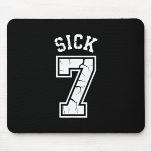 Mousepad Camiseta Meme Sick Seven Seis Sete Diversão