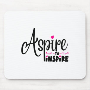 Mousepad Camiseta Motivacional Presente Positivo Asre To In