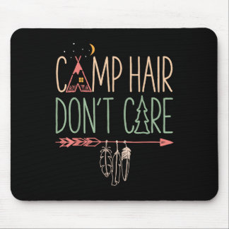 Mousepad Camp Hair Não Se Importa Com Acampamento Engraçado