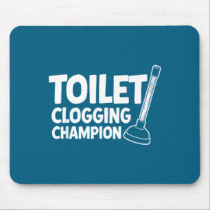 Mousepad Campeão de Enchimento de Vaso Sanitário Risada
