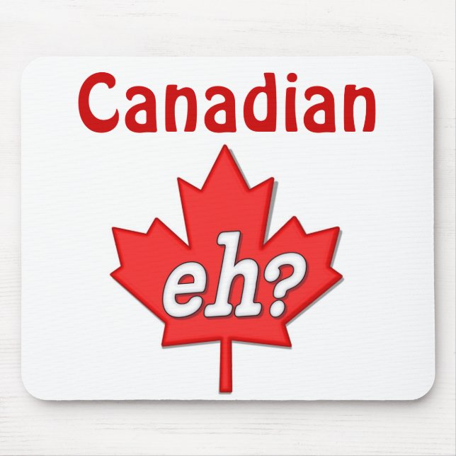 Mousepad Canadiano Eh? - Personalizar (Frente)