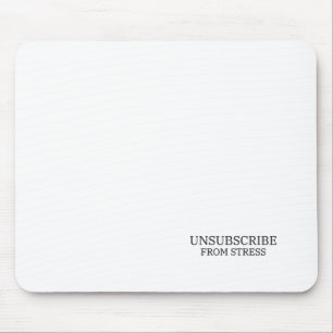 Mousepad Cancelar a Inscrição do Stress Typographic Office