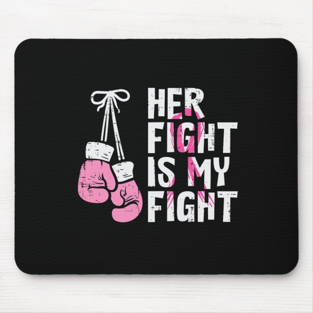 Mousepad Cancer De Mama Boxando Luvas Ela Luta Minha Mulher (Frente)