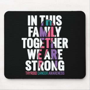 Mousepad Câncer de tiróide 1 da família de suporte ao cance