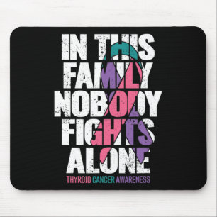 Mousepad Câncer de tiróide da família de suporte ao cancer