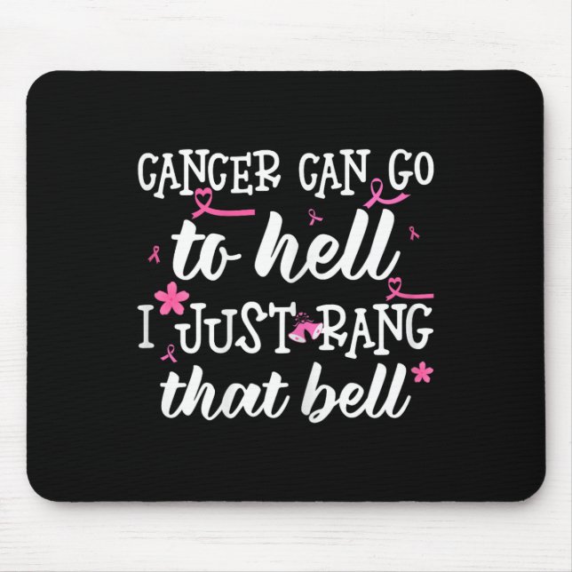 Mousepad Cancer Pode Ir Para O Inferno. Eu Só Prendi A Mama (Frente)
