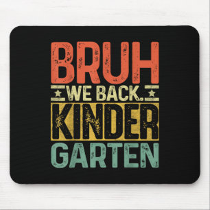 Mousepad Cara, estamos de volta ao jardim de infância, prim