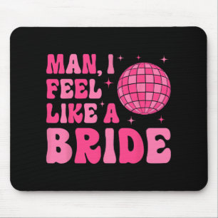 Mousepad Cara Sinto-me Como Uma Noiva Disco Groovy Despedid