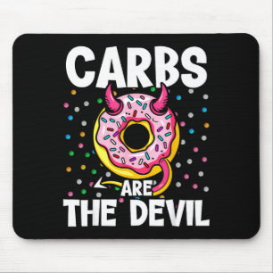 Mousepad Carboidratos São o Diabo Funny Donut Dieta Ano Nov