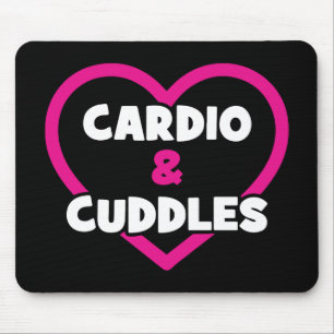 Mousepad Cardio e Cuddles - Engraçado Workout Novelty Gym