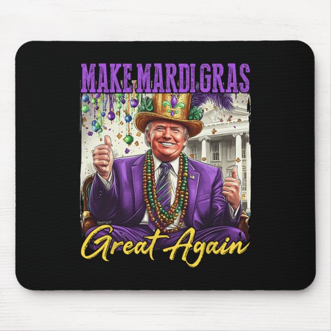 Mousepad Carnaval de Mardi Gras engraçado Donald Trump Mard (Frente)