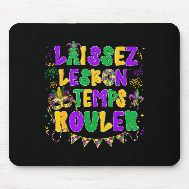 Mousepad Carnaval Mardi Gras Deixe os Bons Tempos Rolar Boa (Frente)