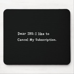 Mousepad Caro Irs Funny Tax Season Aviso Sarcasti