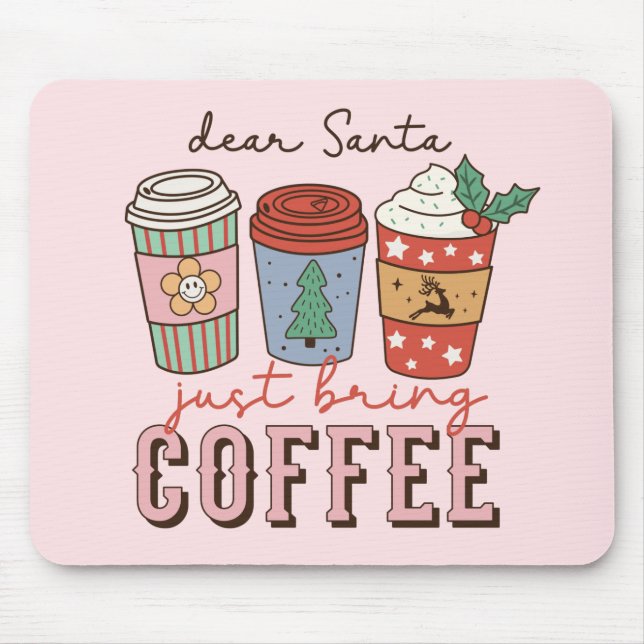 Mousepad Caros Papais noeis | Café Natal Latte (Frente)