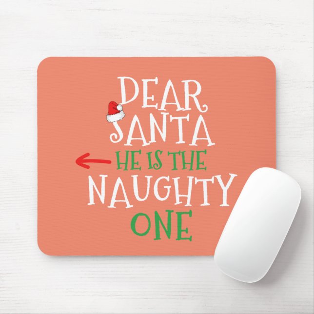 Mousepad Caros Papais noeis, Ele É O Doido Que Corresponde  (Com mouse)