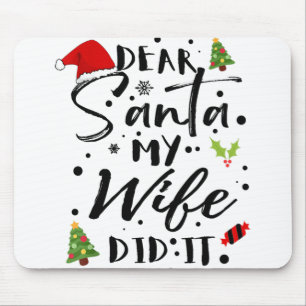 Mousepad Caros Papais noeis, Minha Esposa Fez Engraçado Nat