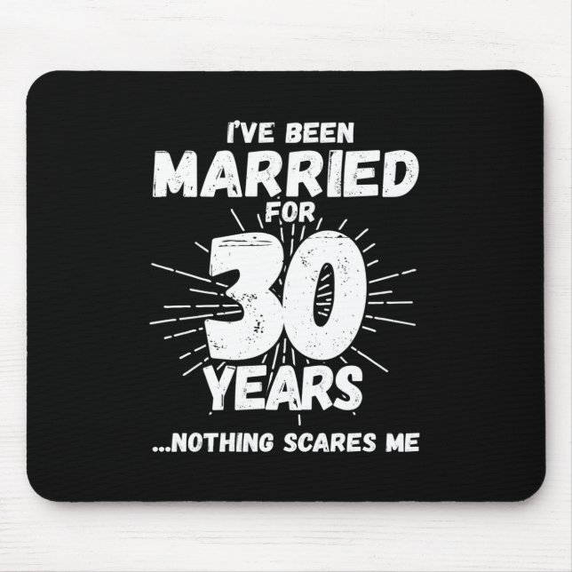 Mousepad Casais Casados 30 Anos Engraçado 30 Aniversário (Frente)