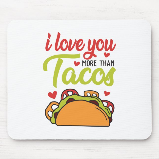 Mousepad Casal Presente Eu Te Amo Mais Do Que Tacos (Frente)