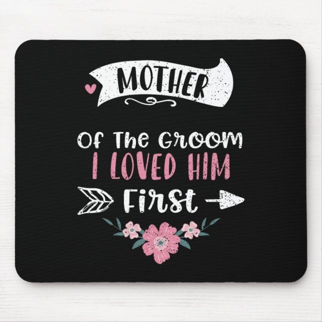 Mousepad Casando Mãe Do Noivo Eu O Amava Primeiro - Mo (Frente)