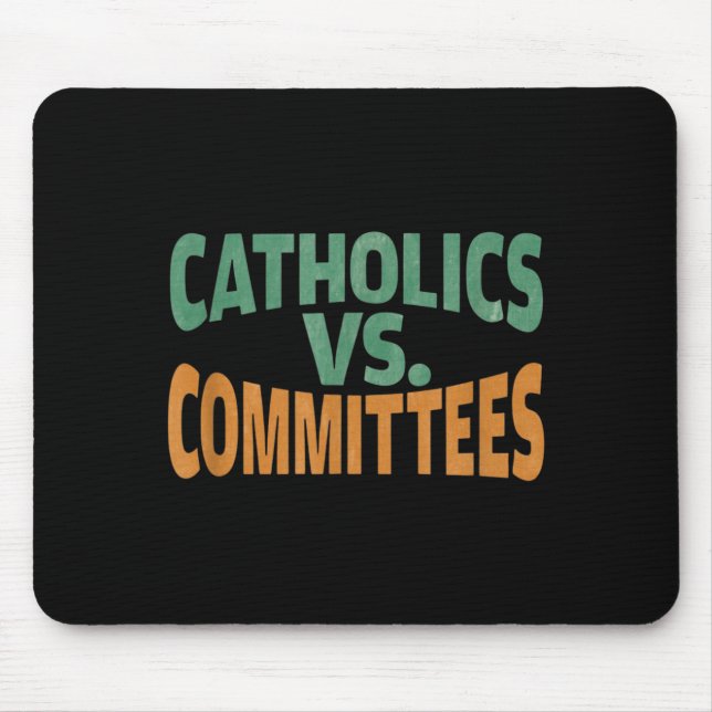 Mousepad Católicos Vs Comitês (Frente)