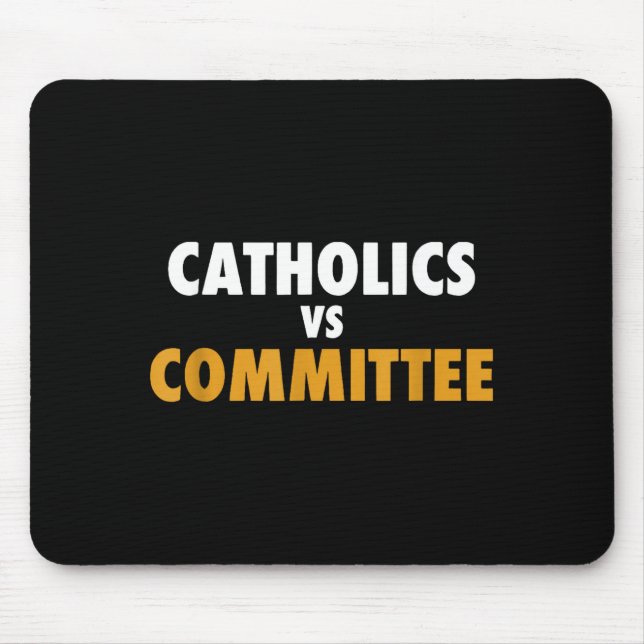 Mousepad Católicos Vs Comitês (Frente)