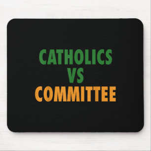 Mousepad Católicos Vs Comitês