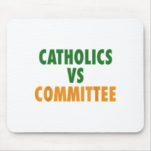 Mousepad Católicos Vs Comitês