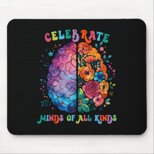 Mousepad Celebre Mentes de Todos os Tipos Saúde Mental Auti