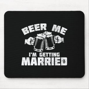Mousepad Cerveja - Eu estou me casando com Padrinhos de cas