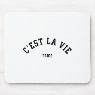 Mousepad Cest La Vie Paris França Mulheres Homens Vintage V