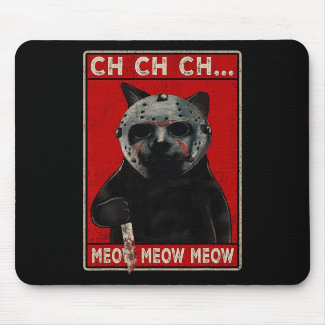 Mousepad CH CH CH CH...Meow Meow Meow (Frente)
