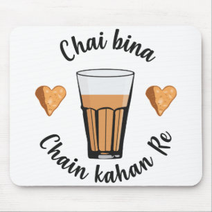 Mousepad Chai Bina Chain Kahan Hindi Cotação Tea Glass Samo