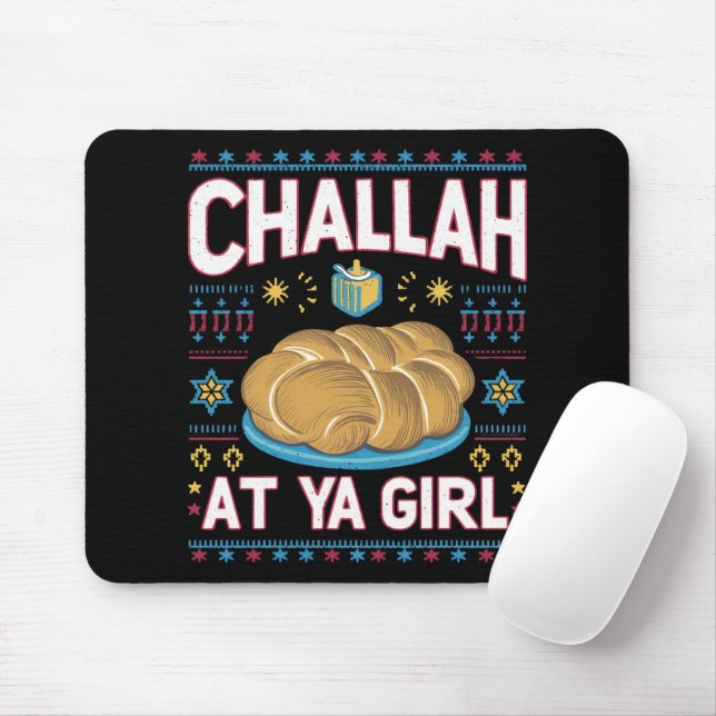 Mousepad Challah At Ya Girl Comida Divertida de Hanukkah Ch (Com mouse)