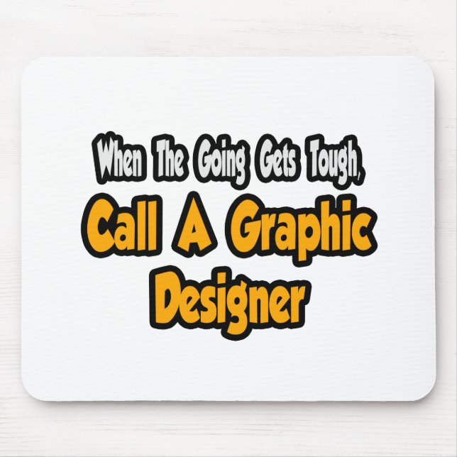 Mousepad Chame um Designer Gráfico (Frente)