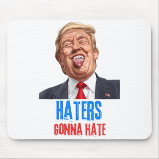 Mousepad Chapeu engraçado Haters vão odiar citação, ditado 