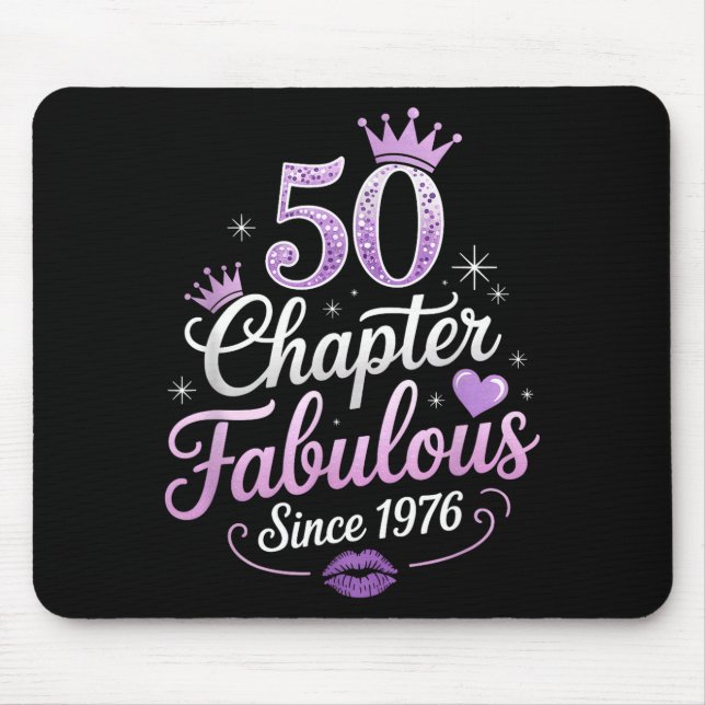 Mousepad Chapter 50 Fabulous Since 1976 50th Birthday Queen (Frente)