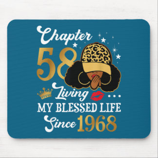 Mousepad Chapter 58 Living My Blessed Life Since 1968 Afro 
