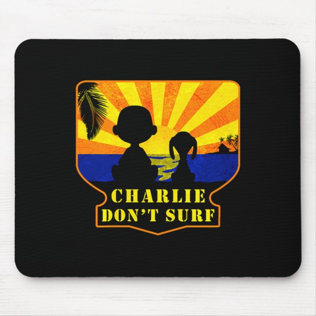 Mousepad Charlie Don't Surf _ Funny Movie Premium  (Frente)
