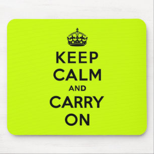 Mousepad Chartreuse mantenha a calma e continue (o preto)