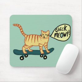 Mousepad CHECAR MEOWT Skateboard Tabby Cat Green