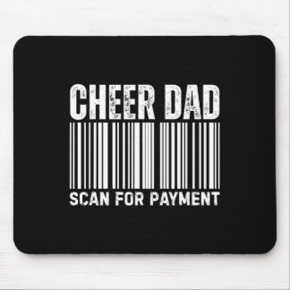Mousepad Cheer Dad Scan For Payment Cheerleading 