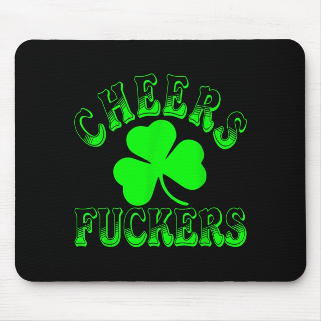 Mousepad Cheers Forers Irish St Patricks Day Shamrock Tee  (Frente)