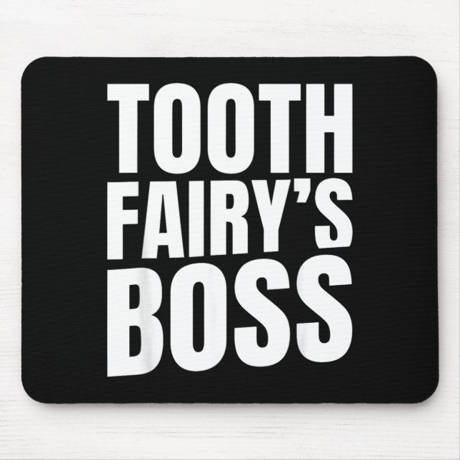 Mousepad Chefe da Fada do Dente Dentista Engraçado Crianças (Frente)