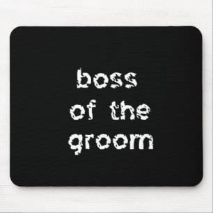 Mousepad Chefe do Groom