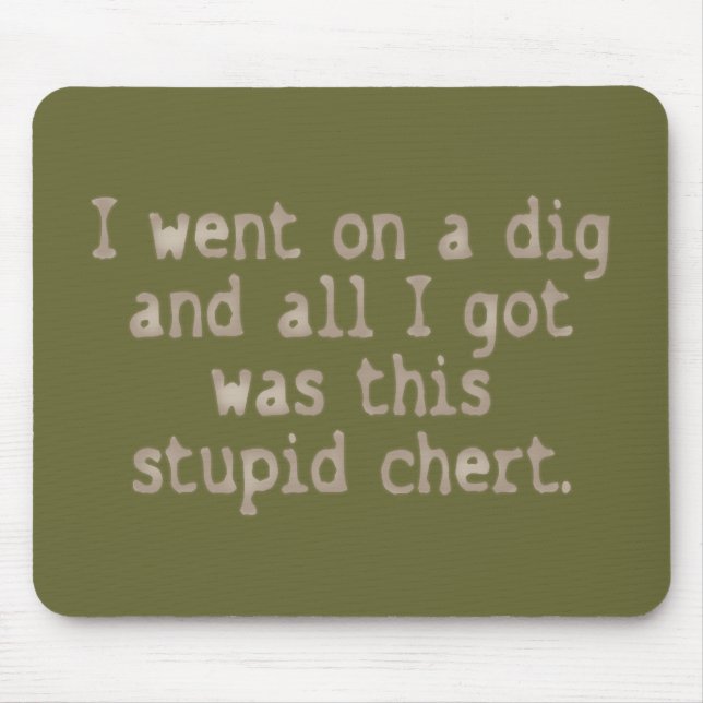 Mousepad Chert Estúpido (Frente)