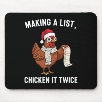 Mousepad Chicken Christmas Shirt, Making A List Chicken It 