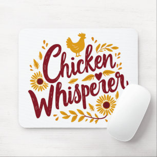 Mousepad Chicken Whisperer Rustic Farmhouse Cottagecore